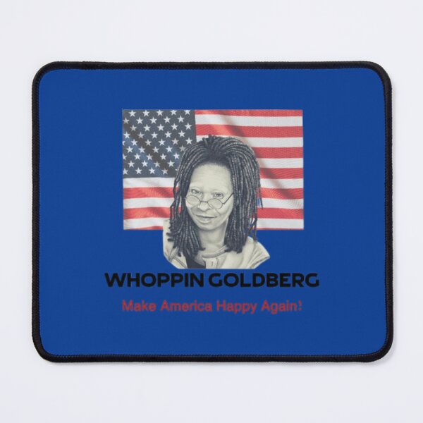 Item preview, Whoopi Goldberg make america happy again! designed and sold by MetooStore ⭐⭐⭐⭐⭐.