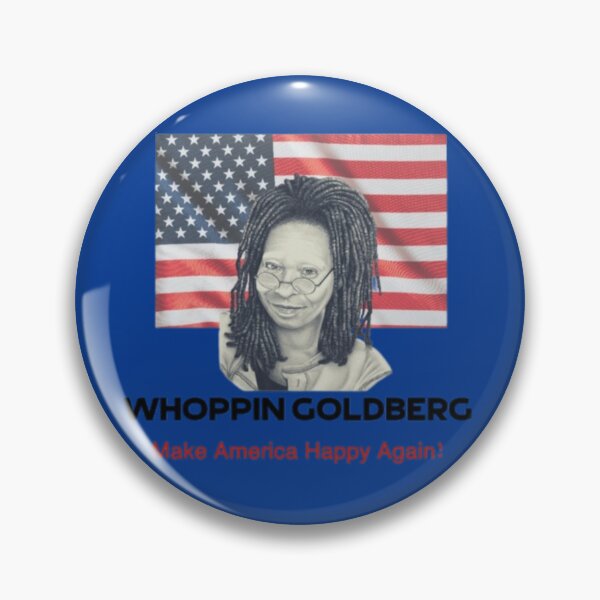 Item preview, Whoopi Goldberg make america happy again! designed and sold by MetooStore  ⭐⭐⭐⭐⭐.