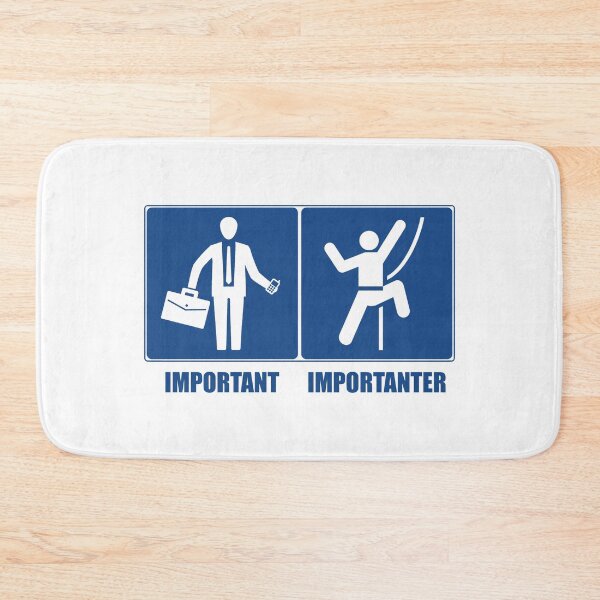 Item preview, Work Is Important, Climbing Is Importanter designed and sold by Esskay Designs.