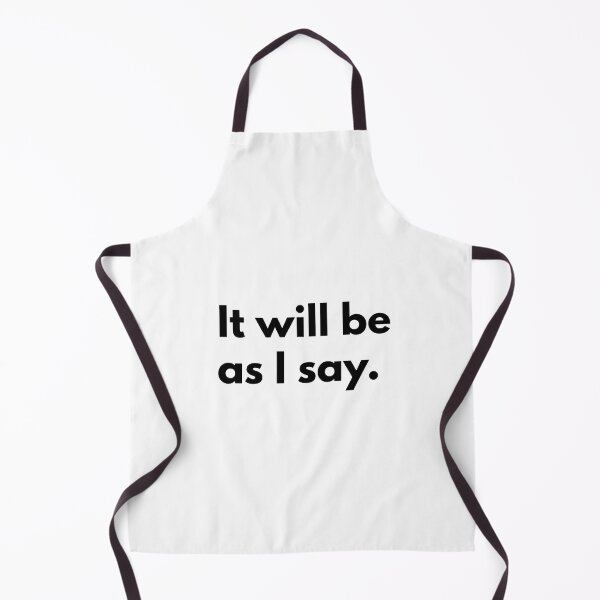 Item preview, It will be as I say. designed and sold by Dj Gavric998.