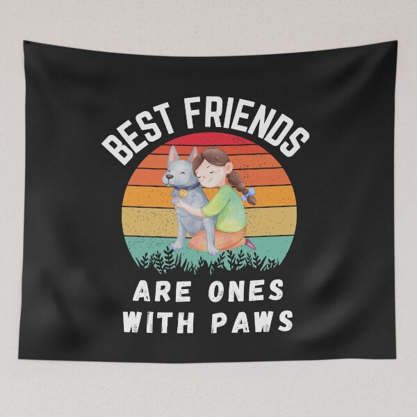 Item preview, Best Friends Are Ones With Paws designed and sold by Lorify.