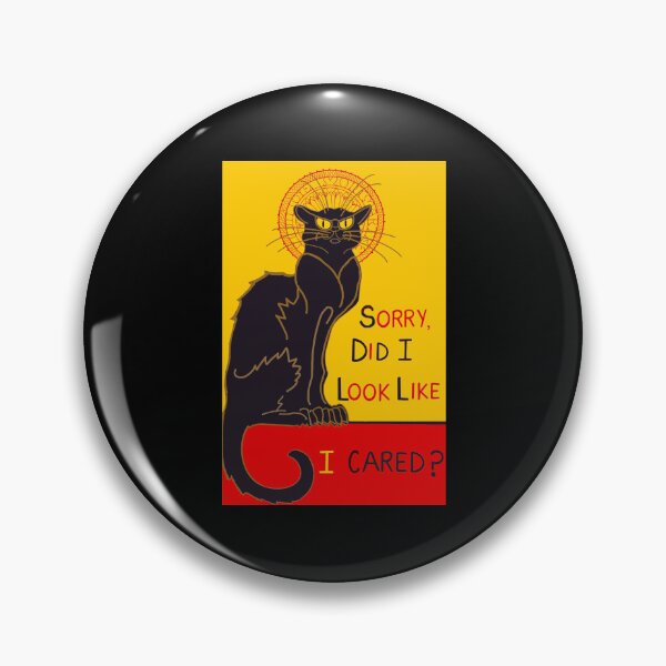Item preview, Le Chat Noir did I look like I cared? designed and sold by QuirkyCatz.