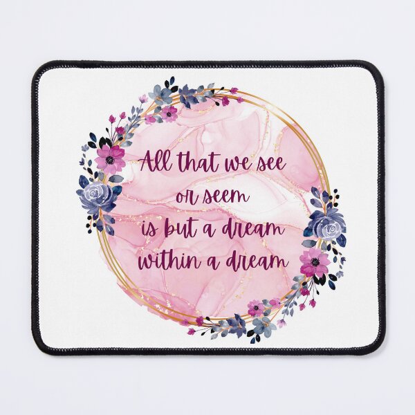 Item preview, All that we see or seem is but a dream within a dream - Edgar Allan Poe designed and sold by QammerWazir.