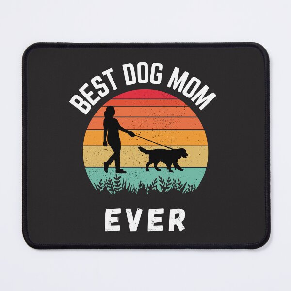 Item preview, Best Dog Mom Ever designed and sold by Lorify.