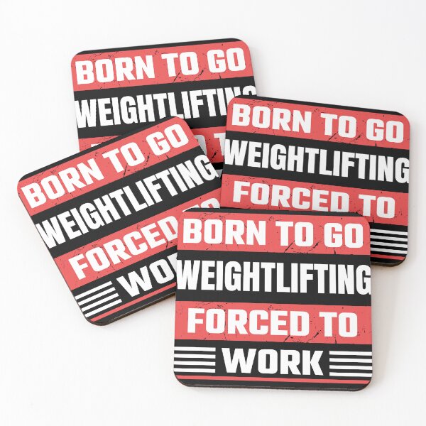 Item preview, Born to go weightlifting forced to work designed and sold by FurioInc.