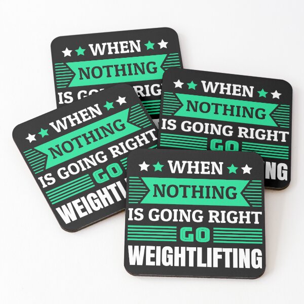 Item preview, When nothing is going right go weightlifting designed and sold by FurioInc.