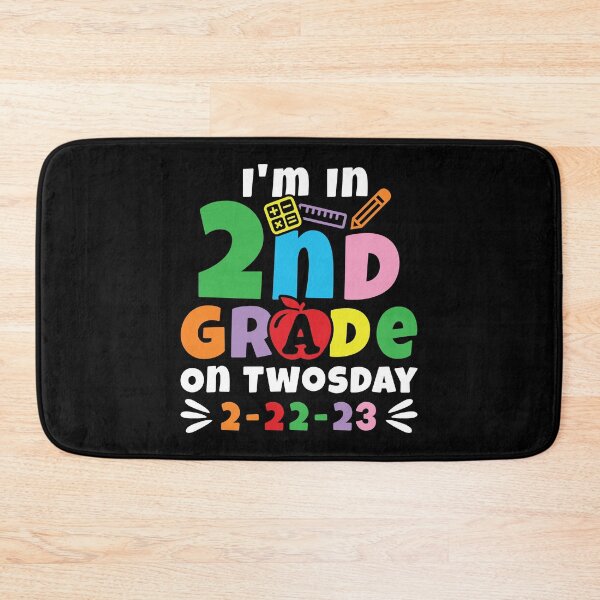 Item preview, I'm In 2nd Grade, Second Grade, On Twosday 2-22-23 | Back to school designed and sold by GPODdesign.