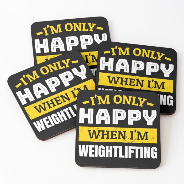 Item preview, I'm only happy when i'm weightlifting designed and sold by FurioInc.