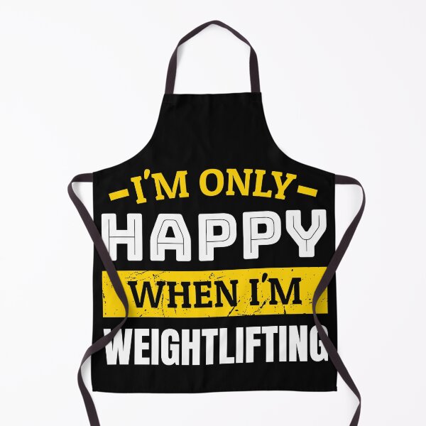 Item preview, I'm only happy when i'm weightlifting designed and sold by FurioInc.