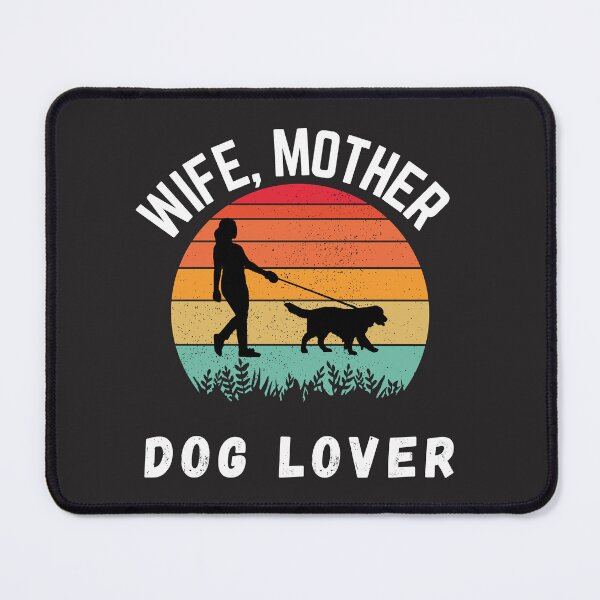 Item preview, Wife, Mother Dog Lover designed and sold by Lorify.