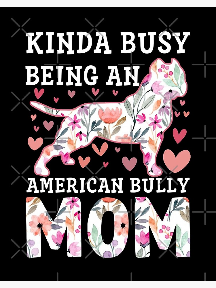 American Bully Mom DOG Vintage T Shirt Men Fashion 2023 Women T