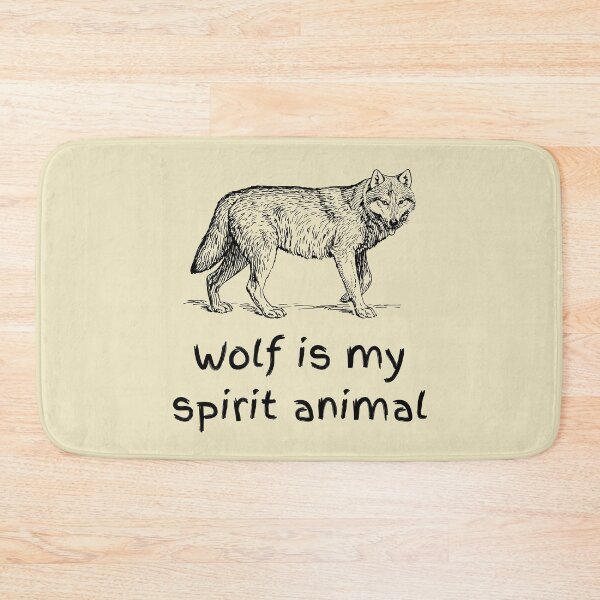 Item preview, Wolf Is My Spirit Animal | Embracing My Spirit Animal designed and sold by MrDoze.