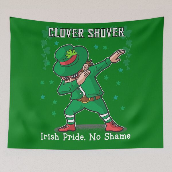 Artikelvorschau, Clover Shover – Irish Pride – No Shame entworfen und verkauft von ElLocoMus.