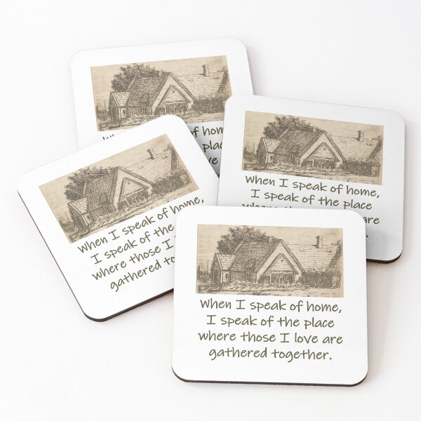 Item preview, When I Speak Of Home - Home Quote  designed and sold by CrankyOldDude.