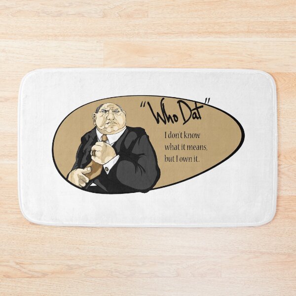 Item preview, "Who Dat?" designed and sold by Legacy717 Studios.