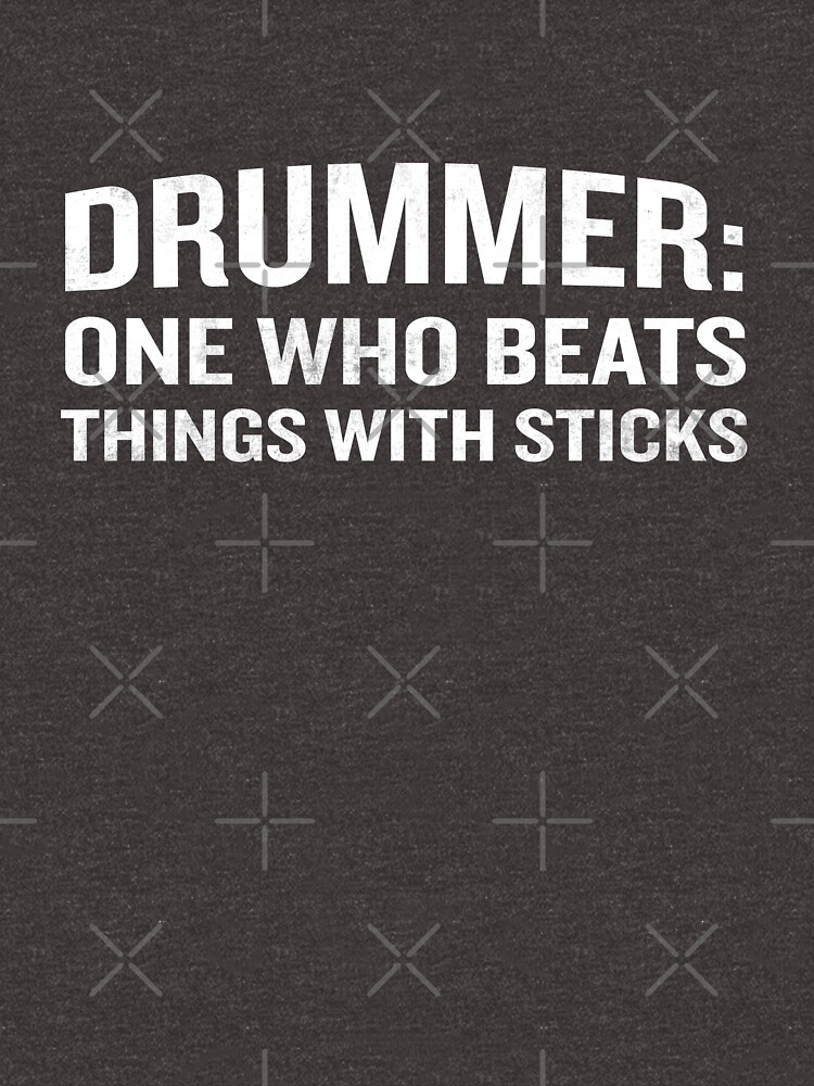 "Drummer Definition Funny Drummer Meaning Quote " Tshirt for Sale by JapaneseInkArt Redbubble