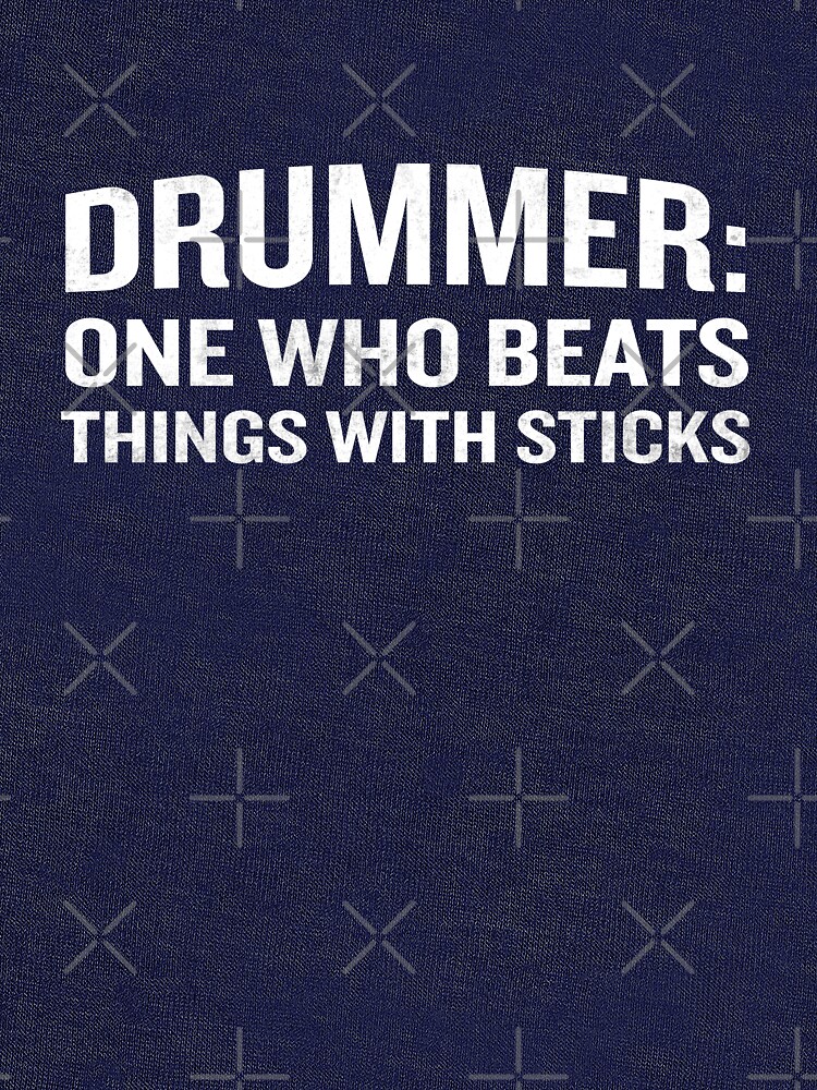 "Drummer Definition Funny Drummer Meaning Quote " Tshirt by