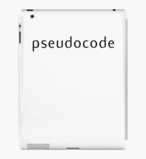Pseudocode - Witty iPad Case/Skin