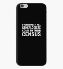 Genealogists Come To Census Funny Genealogy Pun iPhone Case