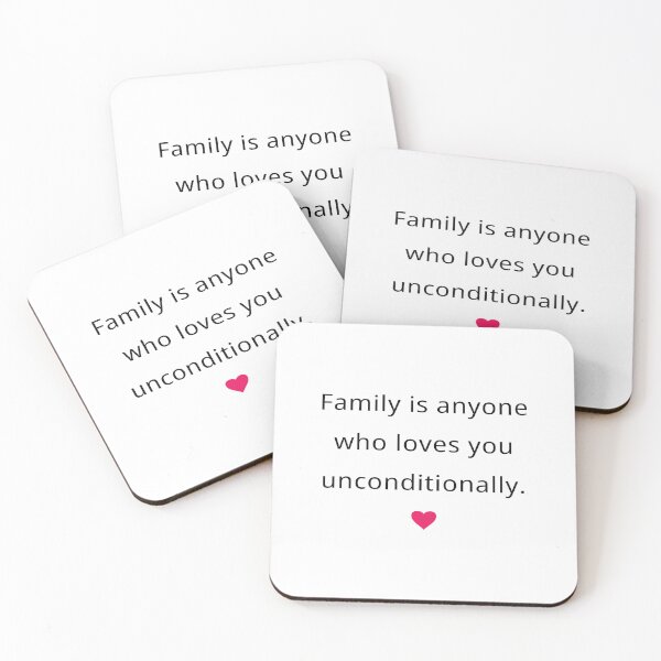 Item preview, family is anyone who loves you unconditionally | 22 designed and sold by Lets Be Positive (5.0) ⭐⭐⭐⭐⭐.