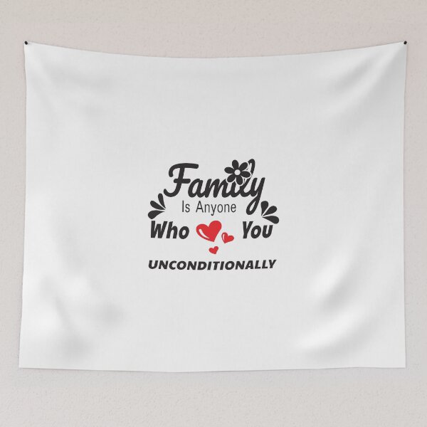 Item preview, Family is anyone who loves you unconditionally | 23 designed and sold by Lets Be Positive (5.0) ⭐⭐⭐⭐⭐.