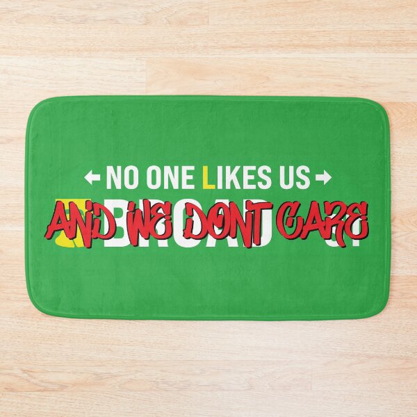 Item preview, No One Likes Us And We Don't Care designed and sold by NoSaysLion.