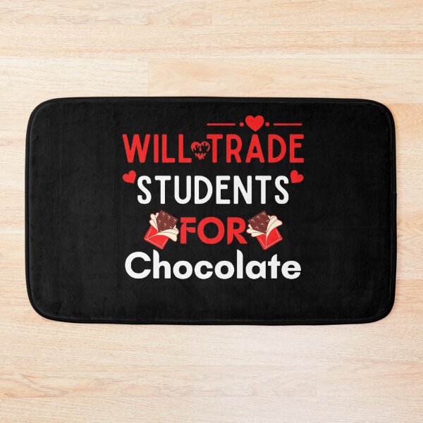 Item preview, Will Trade Students For Chocolate Teacher women's day designed and sold by woshgo.