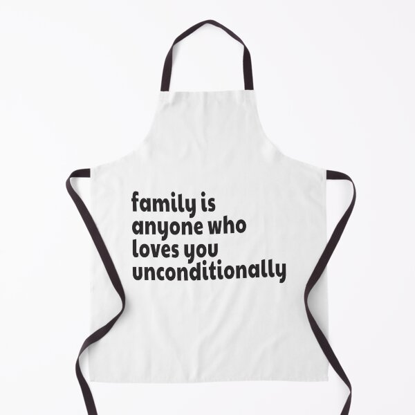 Item preview, family is anyone who loves you unconditionally | 24 designed and sold by Lets Be Positive (5.0) ⭐⭐⭐⭐⭐.