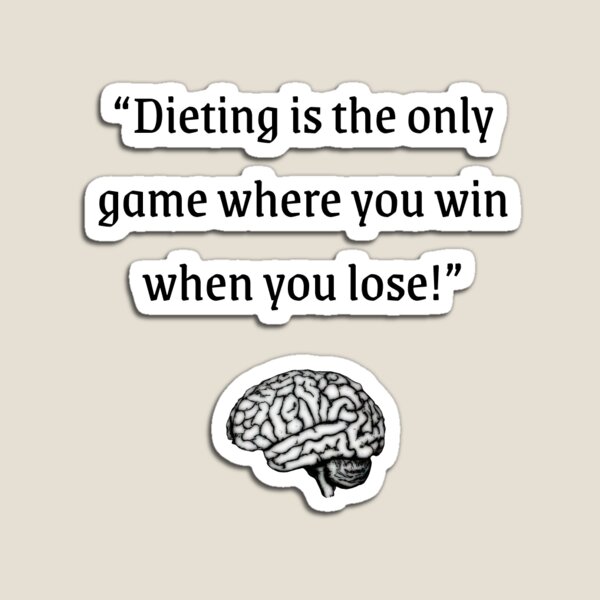 Karl Lagerfeld quote: Dieting is the only game where you win when