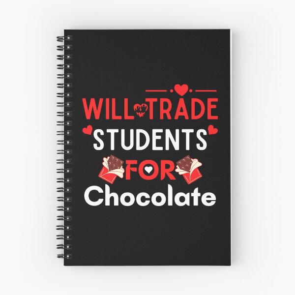 Item preview, Will Trade Students For Chocolate Teacher  designed and sold by woshgo.