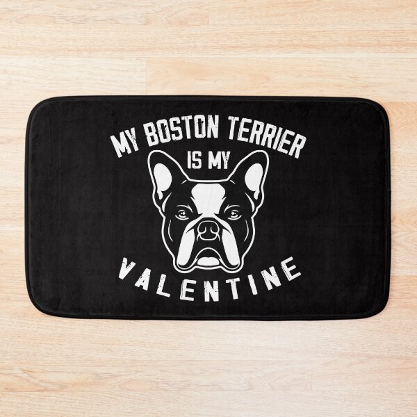 Item preview, MY BOSTON TERRIER IS MY VALENTINE designed and sold by CosmicHype.