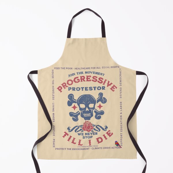 Item preview, PMD00425 Progressive Movement Designs Protestor Till I Die vintage skull style for Progressives and Democrats with 12 goals  designed and sold by ProgressiveLeft.