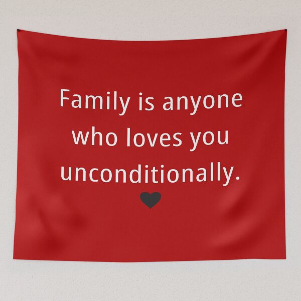 Item preview, family is anyone who loves you unconditionally | 28 designed and sold by Lets Be Positive (5.0) ⭐⭐⭐⭐⭐.