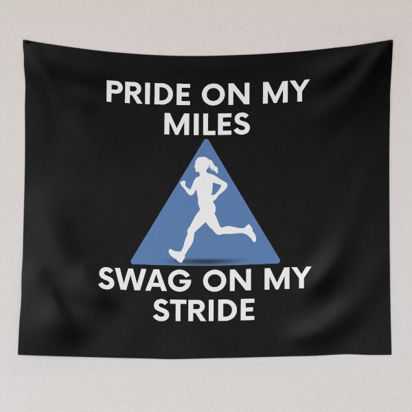 Item preview, Pride on my miles, swag on my stride For Run and Sport lovers designed and sold by facePale.