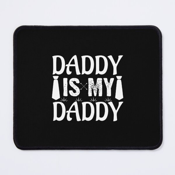 Item preview, Daddy's Little One, daddy is my daddy designed and sold by RedArtsDesign.