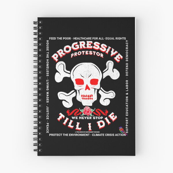Item preview, PMD00426 Progressive Movement Designs Protestor Till I Die distressed Skull Style for Progressives and Democrats with 12 goals  designed and sold by ProgressiveLeft.