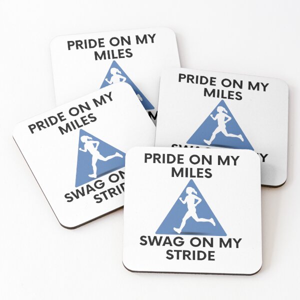 Item preview, Pride on my miles, swag on my stride For Run and Sport lovers designed and sold by facePale.