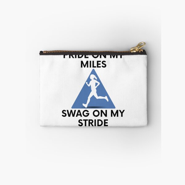 Item preview, Pride on my miles, swag on my stride For Run and Sport lovers designed and sold by facePale.