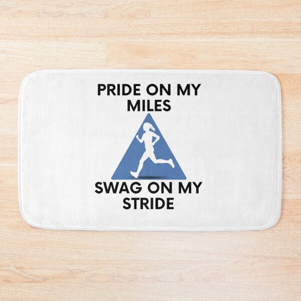Item preview, Pride on my miles, swag on my stride For Run and Sport lovers designed and sold by facePale.