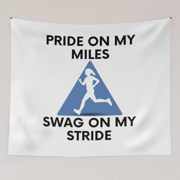 Item preview, Pride on my miles, swag on my stride For Run and Sport lovers designed and sold by facePale.