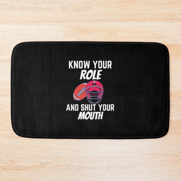 Item preview, know your role and shut your mouth designed and sold by Itsforyou1.
