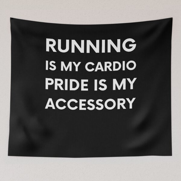 Item preview, Running is my cardio, pride is my accessory For Run and Sport lovers designed and sold by facePale.