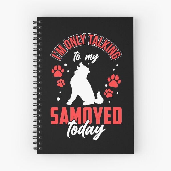 Item preview, Samoyed only talk to my Samoyed Spitz designed and sold by madgrfx.