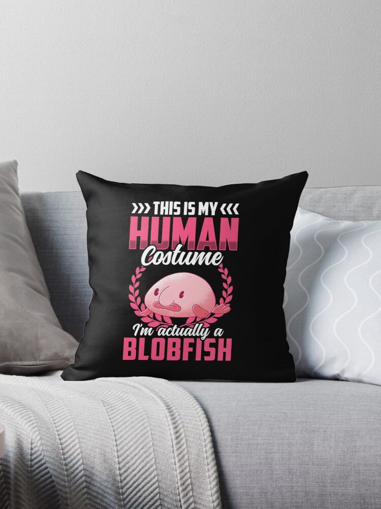 Blobfish Is My Spirit Animal Funny Blobfish Meme Throw Pillow by