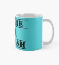 We Are All Goulash Mug