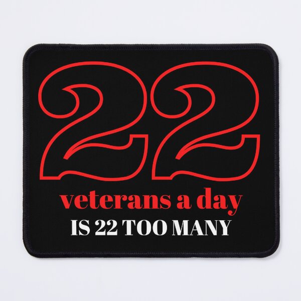 Item preview, 22 Veteran's a Day, 22 too many designed and sold by RogerWBDesigns.