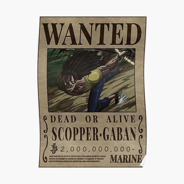Scopper Gaban Bounty One Piece Left Hand Wanted Poster Poster