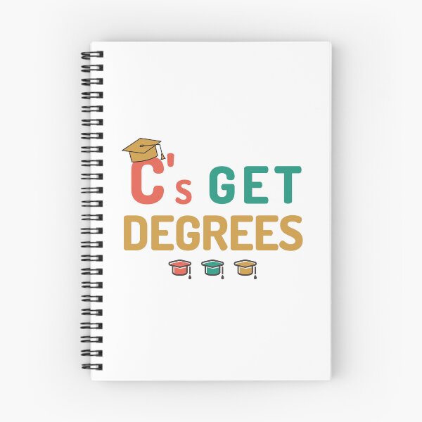 Item preview, C's Get Degrees - Funny Bachelor's Degree Gift, Bachelor's Degree Graduation, Master's Degree Graduation, Bachelor's Graduate designed and sold by jadedscientist.