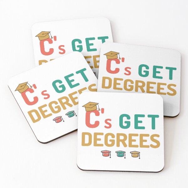 Item preview, C's Get Degrees - Funny Bachelor's Degree Gift, Bachelor's Degree Graduation, Master's Degree Graduation, Bachelor's Graduate designed and sold by jadedscientist.