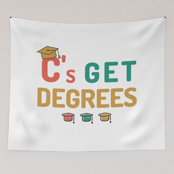 Item preview, C's Get Degrees - Funny Bachelor's Degree Gift, Bachelor's Degree Graduation, Master's Degree Graduation, Bachelor's Graduate designed and sold by jadedscientist.